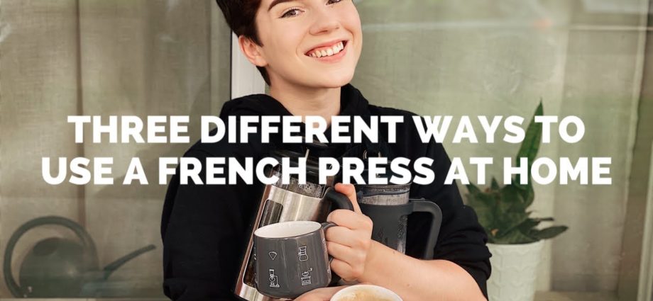 So You Have A French Press. Now What? Making Coffee,